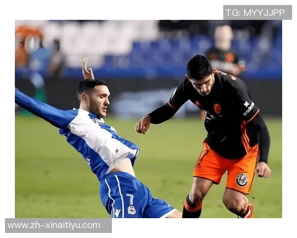 阿拉维斯迎战莱加内斯精彩对决双方争夺西乙联赛重要积分